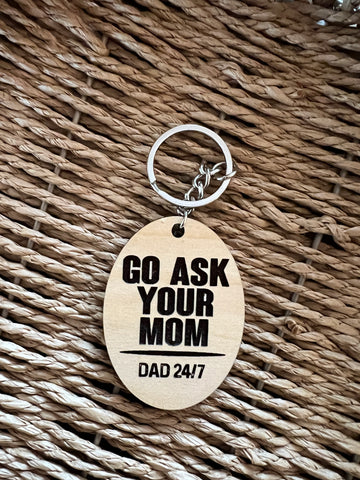 Ask Your Mom keychain